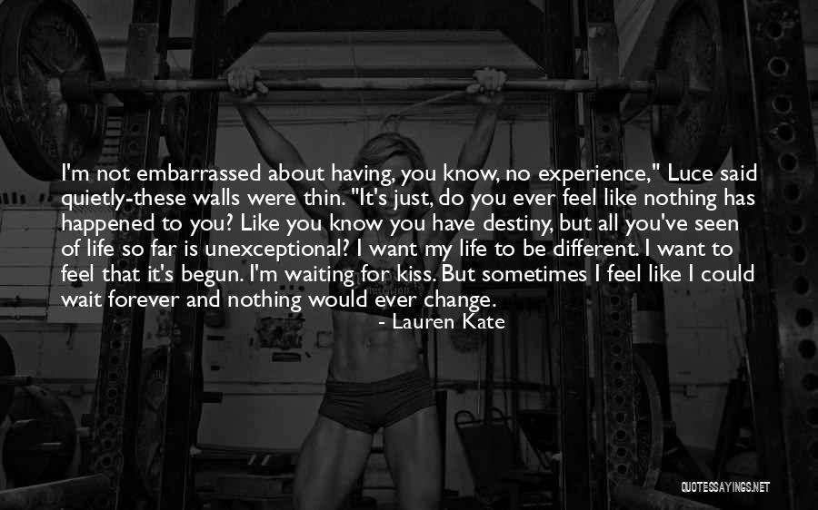 Forever Is Nothing Quotes By Lauren Kate