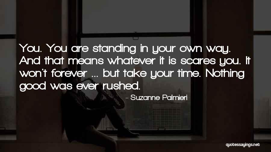 Forever Is Nothing Quotes By Suzanne Palmieri