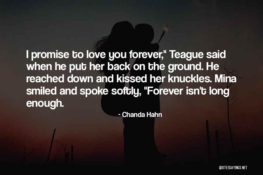 Forever Isn't Enough Quotes By Chanda Hahn