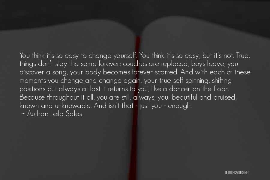 Forever Isn't Enough Quotes By Leila Sales