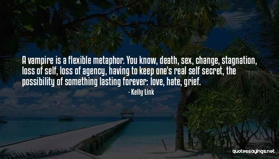 Forever Lasting Love Quotes By Kelly Link