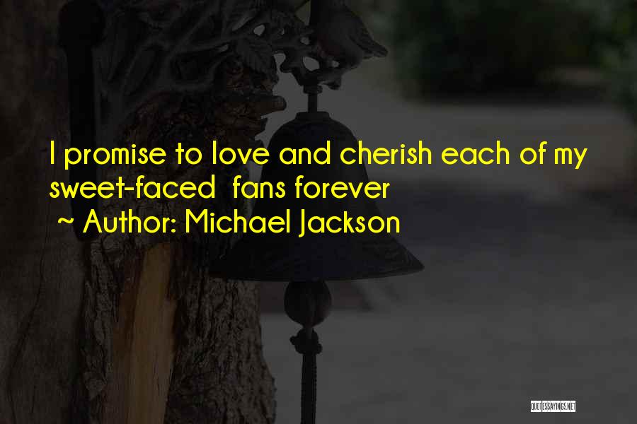 Forever Love Quotes By Michael Jackson