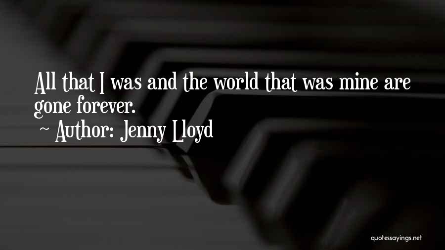 Forever Mine Quotes By Jenny Lloyd