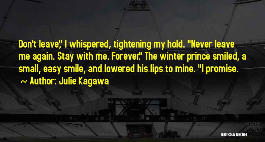 Forever Mine Quotes By Julie Kagawa