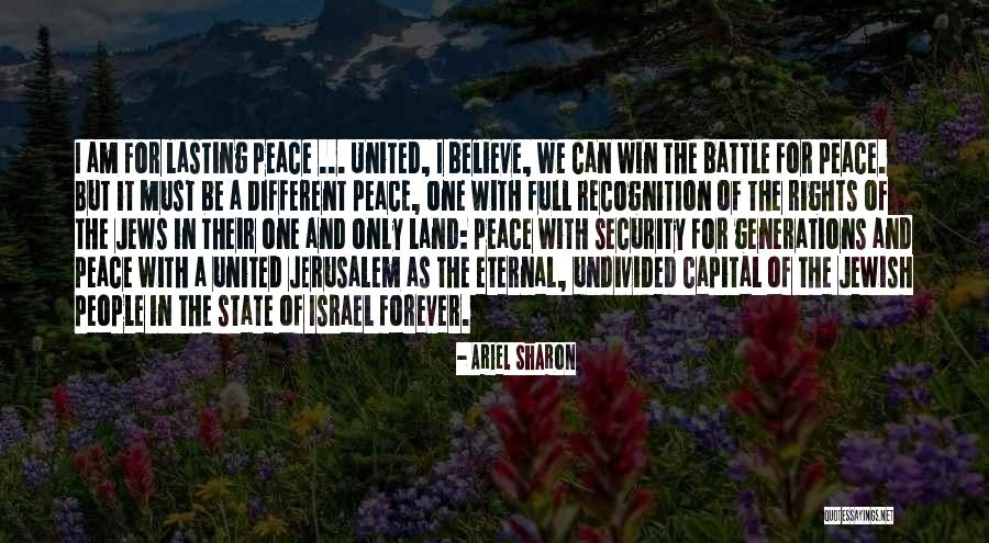 Forever Not Lasting Quotes By Ariel Sharon Forever Not Lasting Quotes By Ariel Sharon