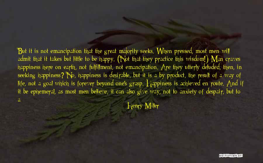 Forever Not Lasting Quotes By Henry Miller Forever Not Lasting Quotes By Henry Miller
