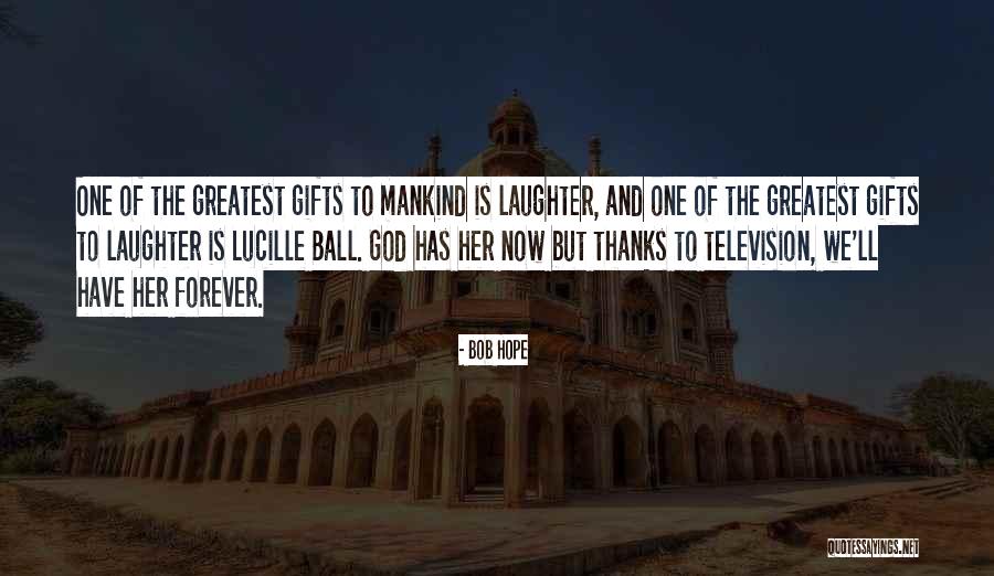 Forever One Quotes By Bob Hope Forever One Quotes By Bob Hope
