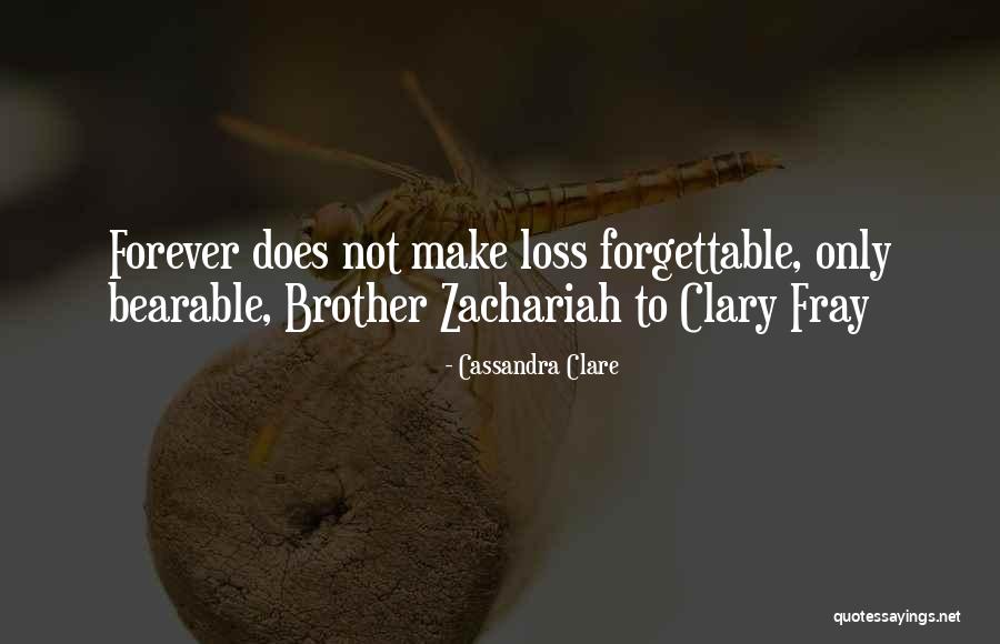 Forever Quotes By Cassandra Clare