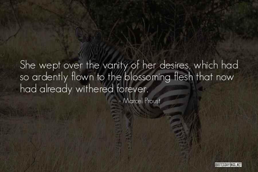 Forever Quotes By Marcel Proust