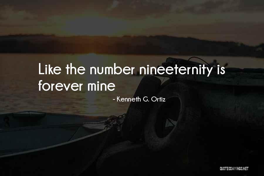 Forever Quotes Quotes By Kenneth G. Ortiz Forever Quotes Quotes By Kenneth G. Ortiz