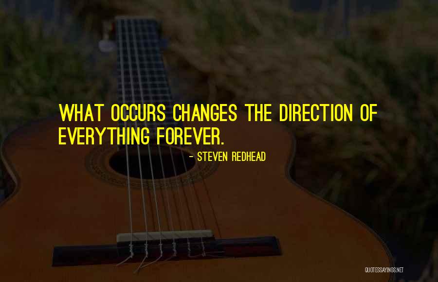 Forever Quotes Quotes By Steven Redhead Forever Quotes Quotes By Steven Redhead
