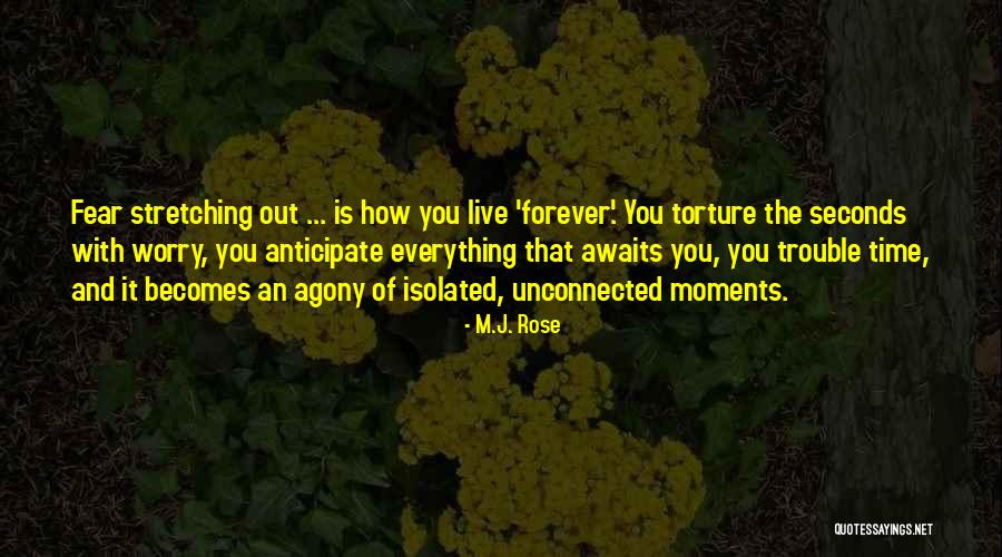 Forever Rose Quotes By M.J. Rose Forever Rose Quotes By M.J. Rose