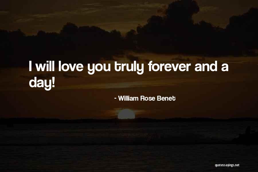 Forever Rose Quotes By William Rose Benet Forever Rose Quotes By William Rose Benet