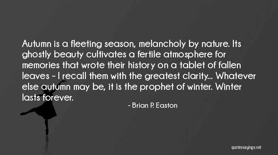 Forever Season One Quotes By Brian P. Easton