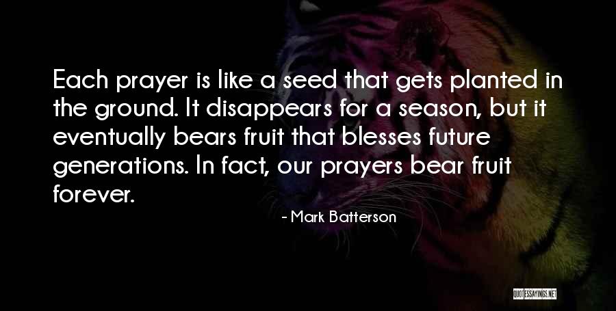 Forever Season One Quotes By Mark Batterson