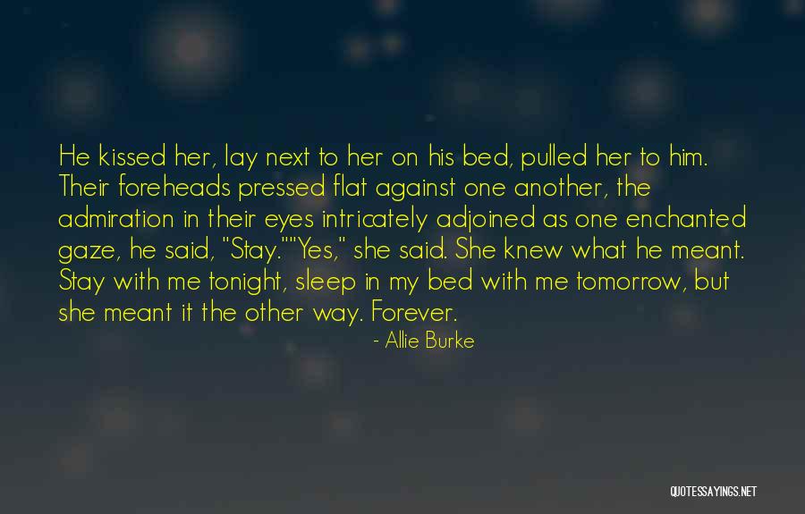 Forever Sleep Quotes By Allie Burke Forever Sleep Quotes By Allie Burke