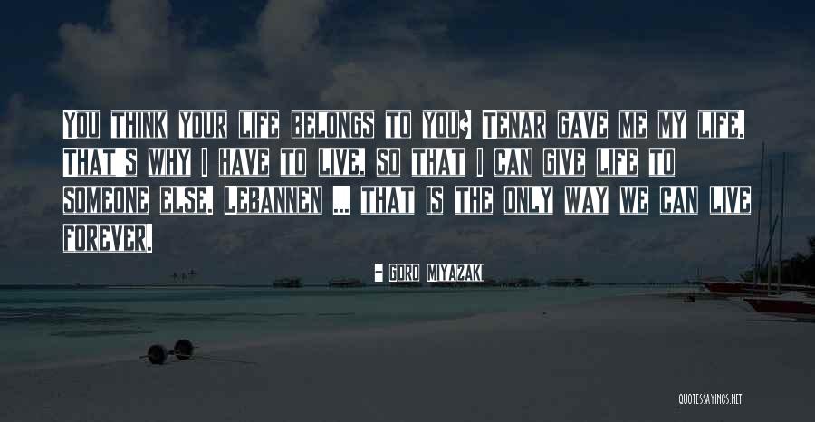 Forever The Movie Quotes By Goro Miyazaki Forever The Movie Quotes By Goro Miyazaki