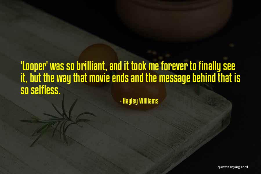 Forever The Movie Quotes By Hayley Williams Forever The Movie Quotes By Hayley Williams