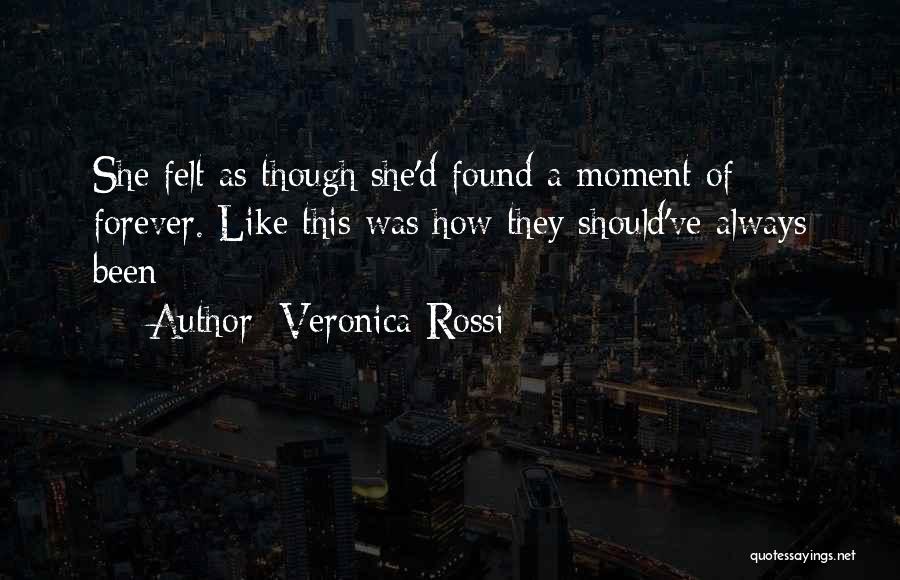 Forever Too Far Quotes By Veronica Rossi