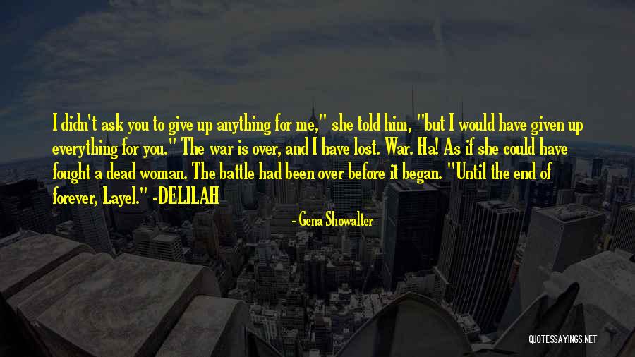 Forever Until The End Quotes By Gena Showalter