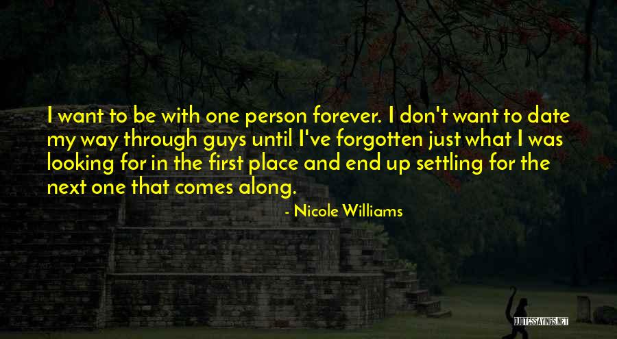 Forever Until The End Quotes By Nicole Williams