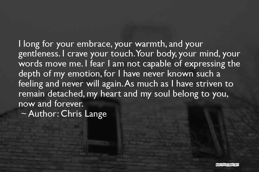 Forever You And Me Quotes By Chris Lange