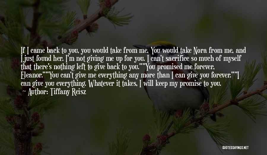 Forever You And Me Quotes By Tiffany Reisz