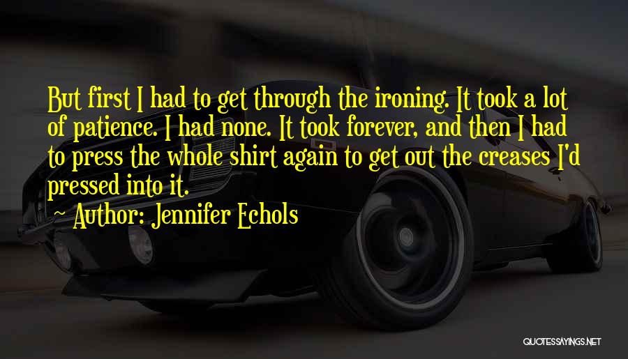 Forever Young Funny Quotes By Jennifer Echols