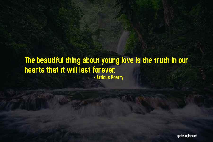 Forever Young Love Quotes By Atticus Poetry Forever Young Love Quotes By Atticus Poetry