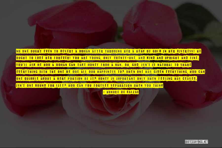 Forever Young Love Quotes By Honore De Balzac Forever Young Love Quotes By Honore De Balzac