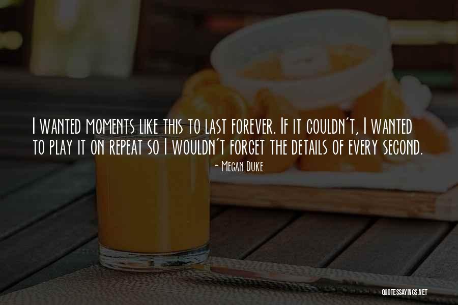 Forever Young Love Quotes By Megan Duke Forever Young Love Quotes By Megan Duke