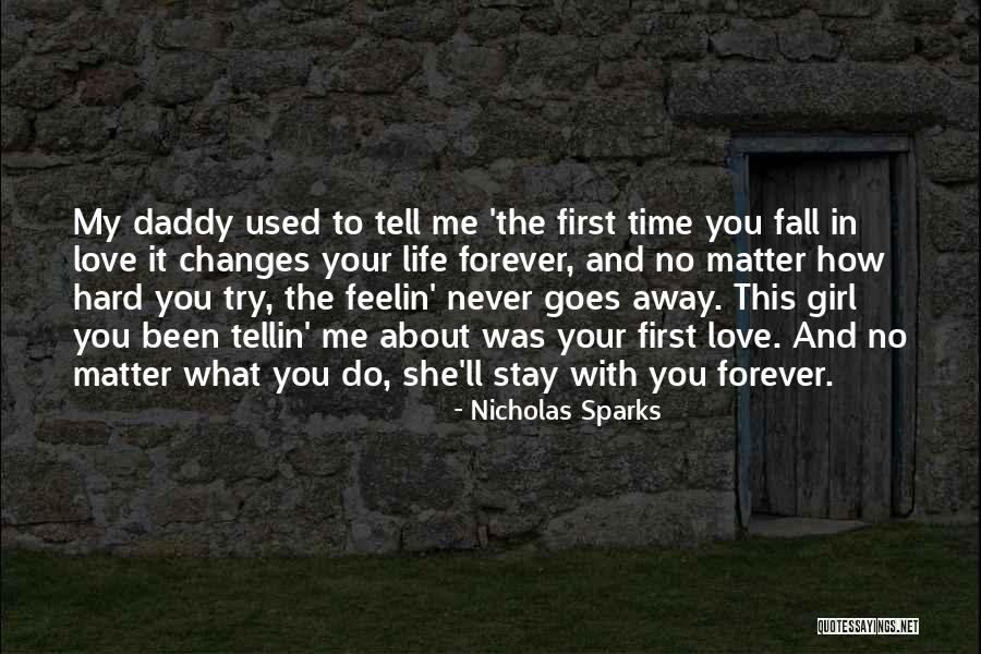 Forever Your Girl Quotes By Nicholas Sparks