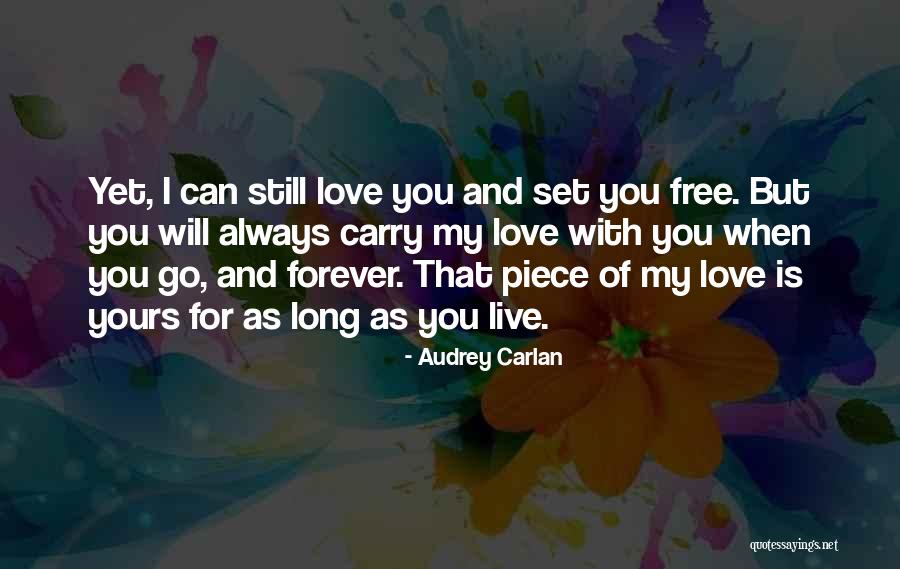 Forever Yours Love Quotes By Audrey Carlan