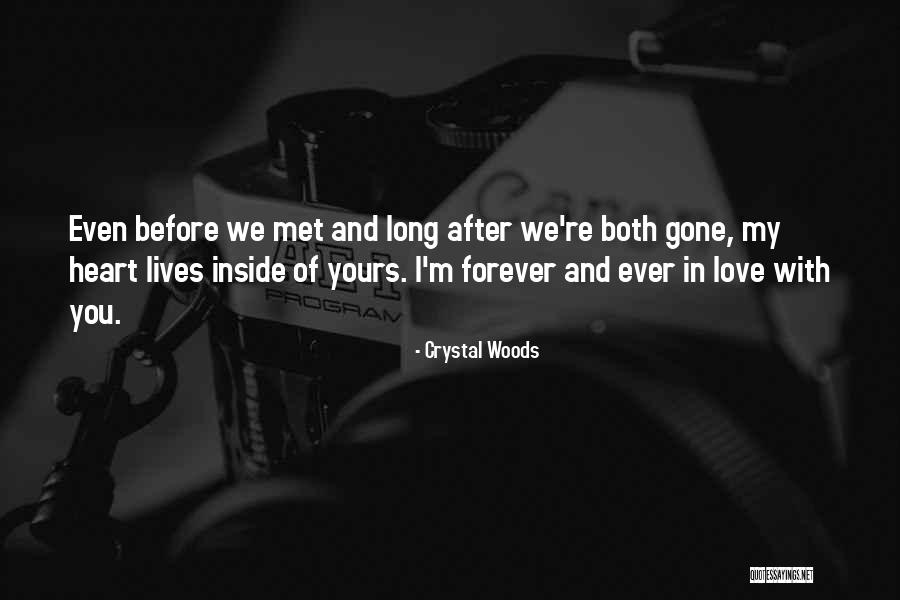 Forever Yours Love Quotes By Crystal Woods