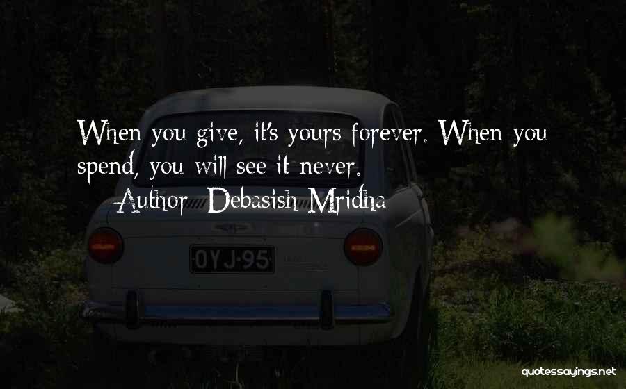 Forever Yours Love Quotes By Debasish Mridha