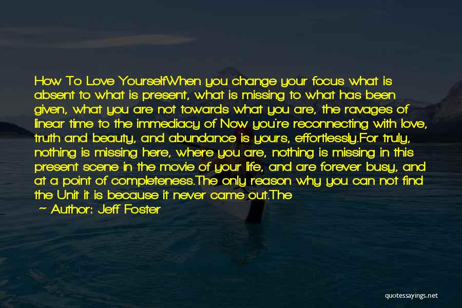 Forever Yours Love Quotes By Jeff Foster