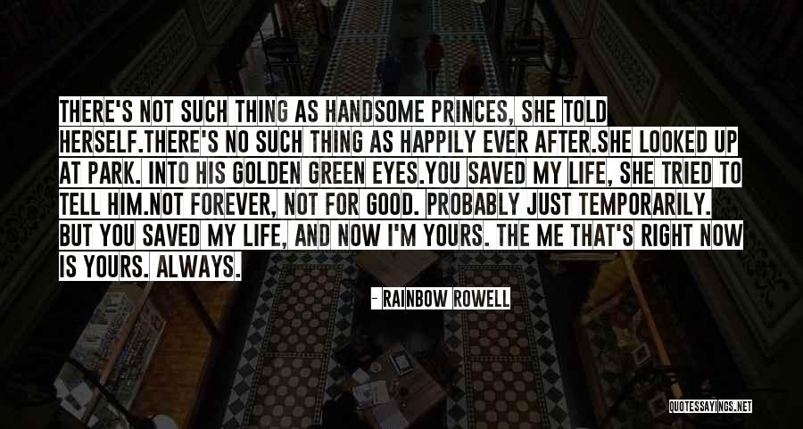 Forever Yours Love Quotes By Rainbow Rowell