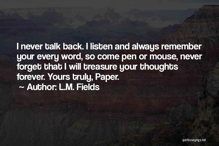 Forever Yours Quotes By L.M. Fields