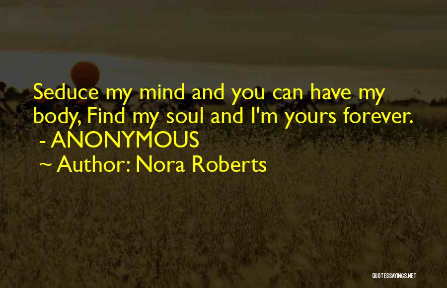 Forever Yours Quotes By Nora Roberts