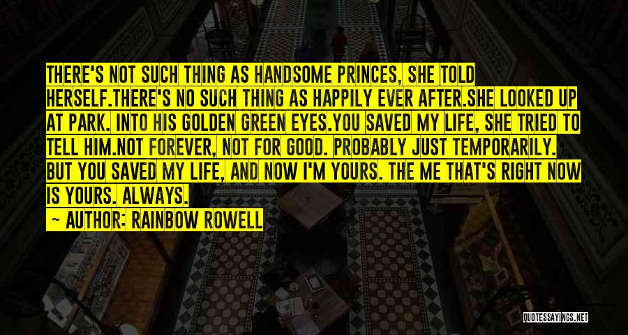 Forever Yours Quotes By Rainbow Rowell