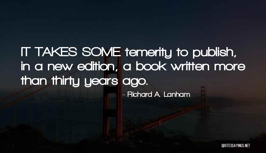 Foreverafterward Quotes By Richard A. Lanham Foreverafterward Quotes By Richard A. Lanham