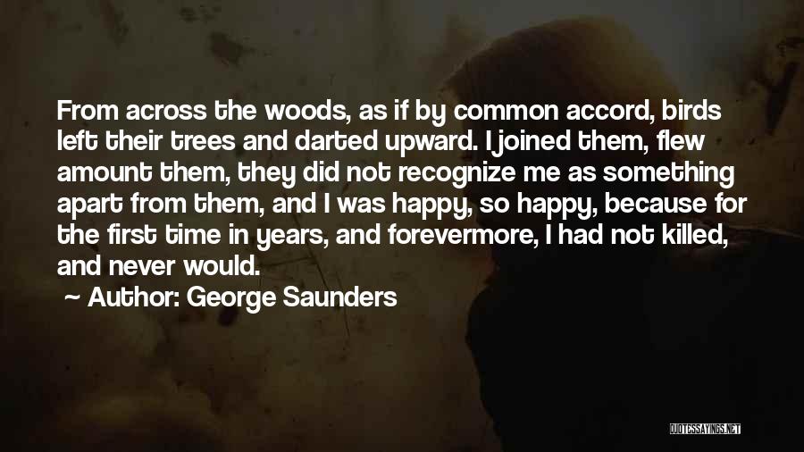 Forevermore Quotes By George Saunders