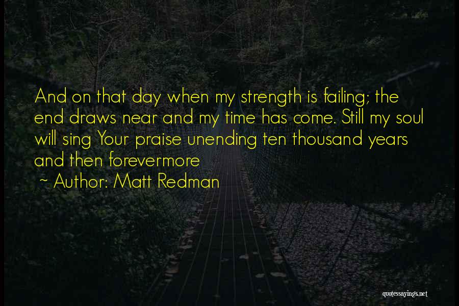 Forevermore Quotes By Matt Redman