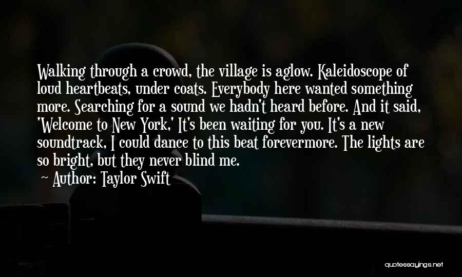 Forevermore Quotes By Taylor Swift