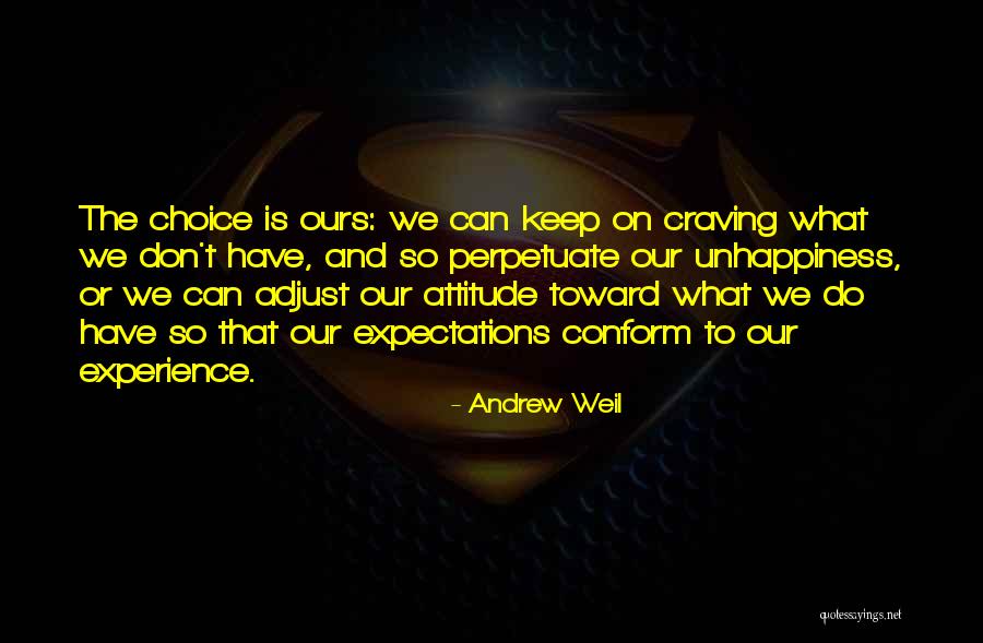 Forevers Not Enough Quotes By Andrew Weil Forevers Not Enough Quotes By Andrew Weil
