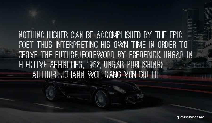 Foreword Quotes By Johann Wolfgang Von Goethe