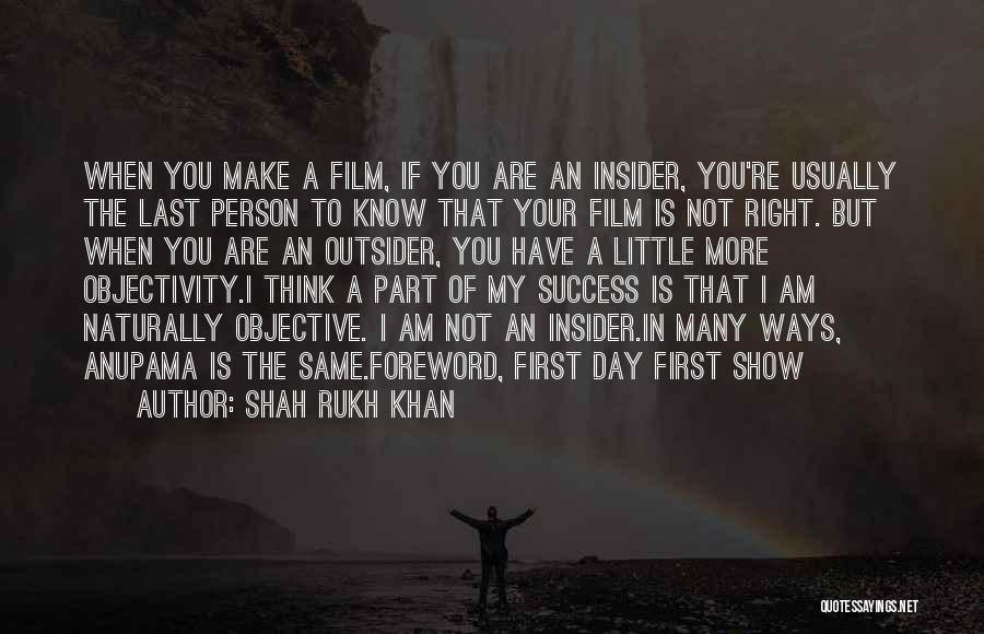 Foreword Quotes By Shah Rukh Khan