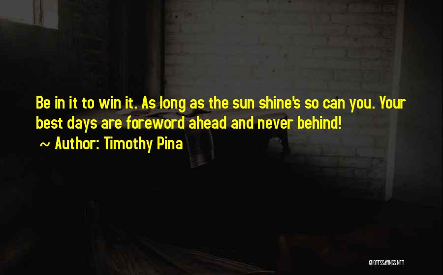 Foreword Quotes By Timothy Pina