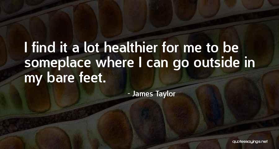 Forfait Free Quotes By James Taylor Forfait Free Quotes By James Taylor