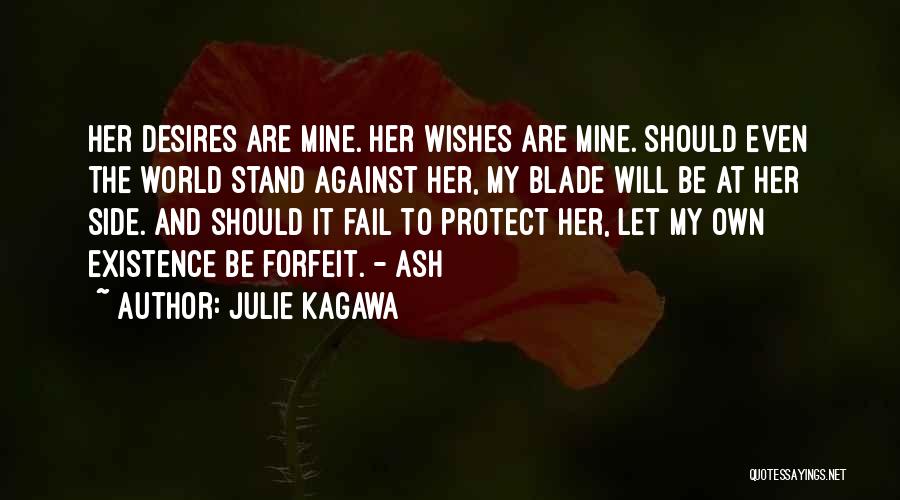 Forfeit Love Quotes By Julie Kagawa